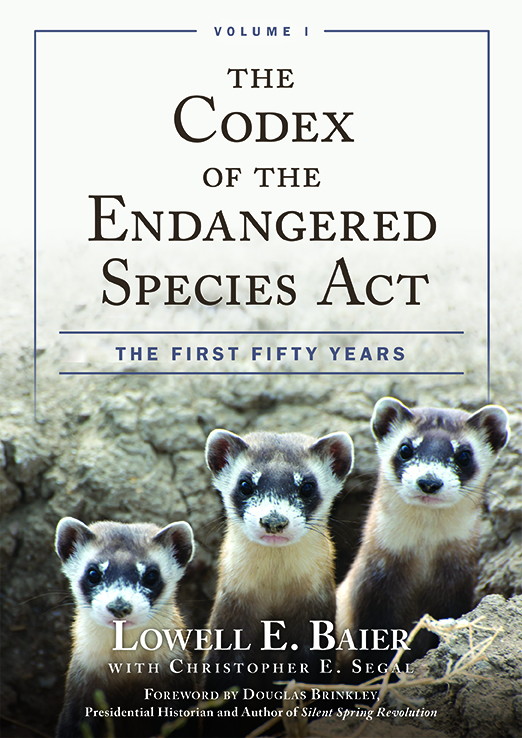 The Codex of the Endangered Species Act, Volumes I & II